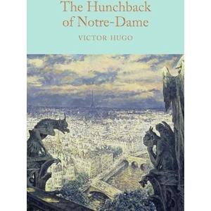 Hunchback of Notre-Dame (ISBN: 9781909621619)