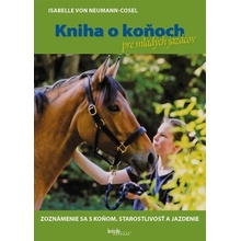 Kniha o koňoch pre mladých jazdcov SK - Isabelle von Neumann-Cosel