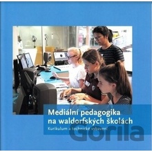 Mediální pedagogika na waldorfských školách