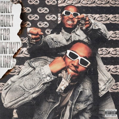 Quavo/Takeoff: Only Built For Infinity Links LP