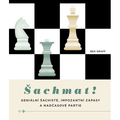Šachmat! - Ben Graff