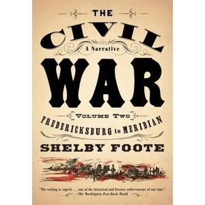 The Civil War | Shelby Foote (ISBN: 9780394746210)