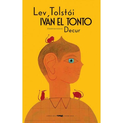 IVÁN EL TONTO | LEV TOLSTOI