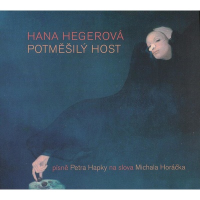 Hana Hegerová - Potměšilý host Digipack CD