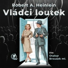 Vládci loutek - Robert A. Heinlein - mp3 - čte Otakar Brousek ml.
