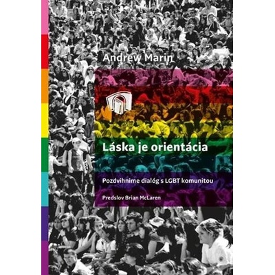Láska je Orientácia - Andrew Marin