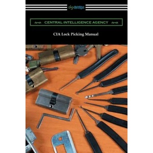 CIA Lock Picking Manual | Central Intelligence Agency (2018)