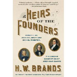 Heirs of the Founders | H. W. Brands (ISBN: 9780525433903)