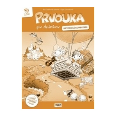 Prvouka pre druhákov Metodické komentáre