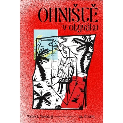 Dokořán Ohniště v obýváku