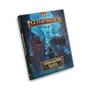 Pathfinder Adventure Path: Abomination Vaults (ISBN: 9781640784772)