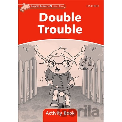 Double Trouble: Activity Book