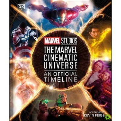 Marvel Studios The Marvel Cinematic Universe An Official Timeline Dorling Kindersley (UK)