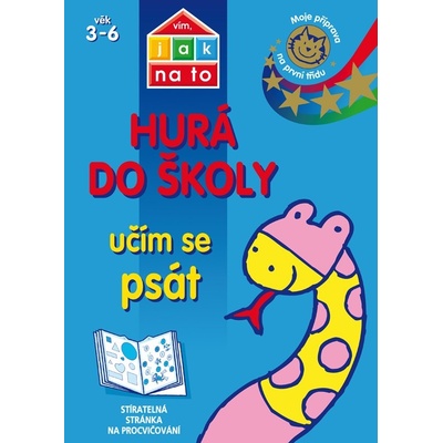 Vím, jak na to - Hurá do školy - Učím se psát - Nicola Morganová
