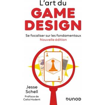 L'art du game design - Nouvelle édition | Jesse Schell
