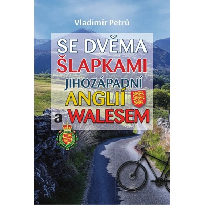 Se dvěma šlapkami jihozápadní Anglií a Walesem