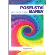 Poselství barev - Jan Palouček