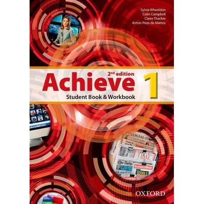 Achieve 2nd Edition 1 Student´s Book + Workbook Wheeldon, S. Campbell, C. Thacker C.