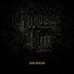 BMG Cypress Hill: Back in Black - Vinyl (LP) (047473)
