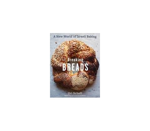 Breaking Breads Uri Scheft Hardcover