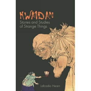 Kwaidan | Lafcadio Hearn (ISBN: 9781434104991)
