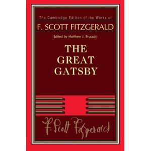F. Scott Fitzgerald: The Great Gatsby | F. Scott Fitzgerald, Matthew J. Bruccoli (ISBN: 9781009266895)