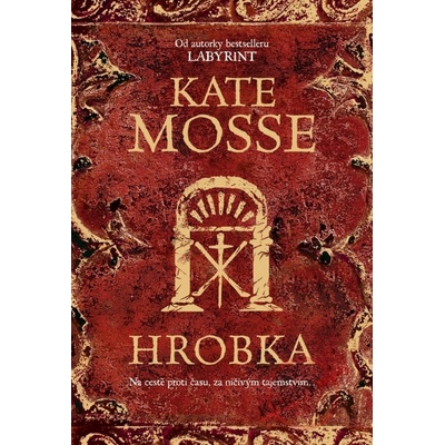 Hrobka, 2.vydanie - Kate Mossová