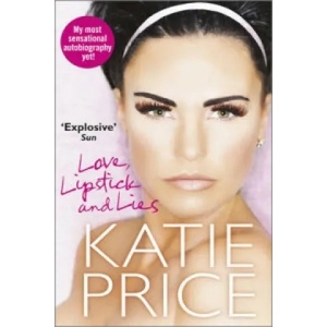 Love, Lipstick and Lies | Katie Price (2014)
