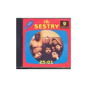 TRI SESTRY: 25:01, CD