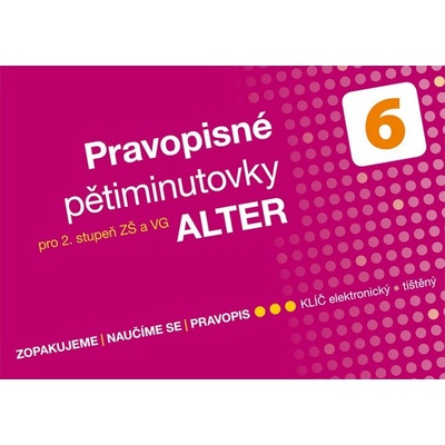 Pravopisné pětiminutovky 6 pro 2. stupeň ZŠ a VG - Bradáčová Lenka