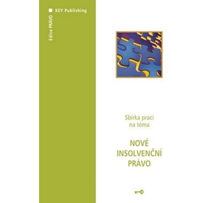 Nové insolvenční právo