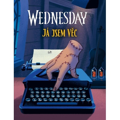 Wednesday: Já jsem Věc