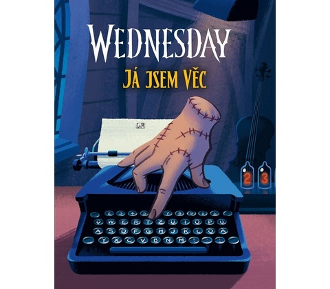 Wednesday: Já jsem Věc