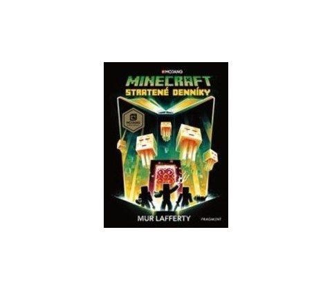 Minecraft: Stratené denníky - Mur Lafferty