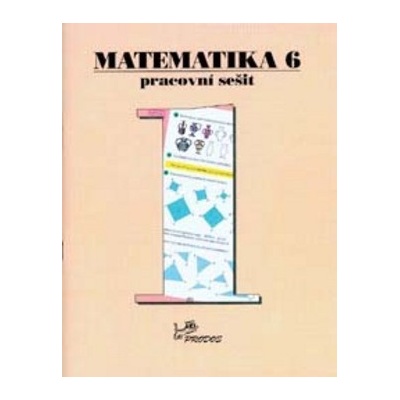 Matematika 6.r. pracovní sešit 1. díl - Molnár, Kopecký