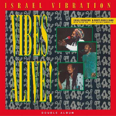 Israel Vibration - Vibes Alive (Indie Exclusive) (2 LP) (3760434480911)
