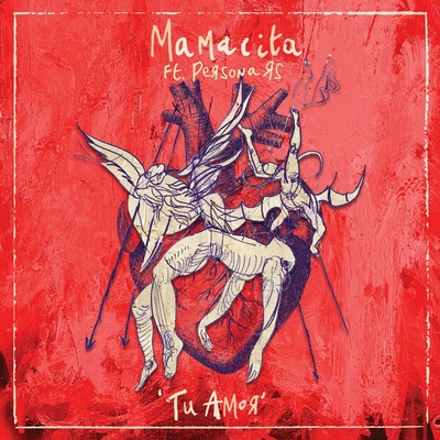 Mamacita ft. Persona RS - TU AMOR Vinyl