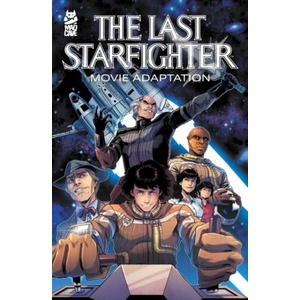 The Last Starfighter (Marvel Collection) | MANTLO BILL (ISBN: 9781545827062)