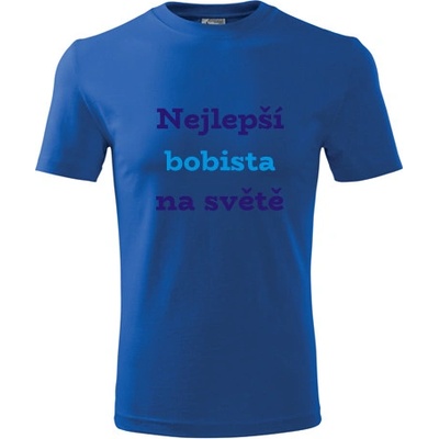 Tričko nejlepší bobista na světě dárek pro bobistu modré