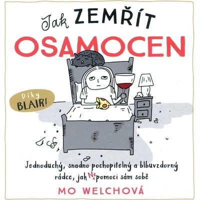 Jak zemřít osamocen