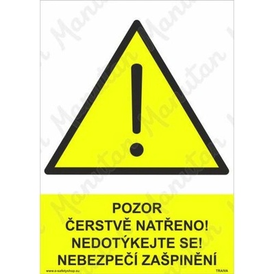 Pozor čerstvě natřeno, plast 297 x 420 x 2 mm A3