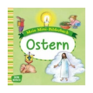 Mein Mini-Bilderbuch: Ostern | Esther Hebert, Gesa Rensmann, Gertraud Funke (2015)