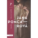 Herečka - Múza první republiky - Jana Poncarová