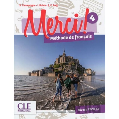 Merci! 4/A2 - Emilio Ruiz Isabel, Rubio Adrien, Payet Anne-Cécile, Couderc Sophie, Champagne