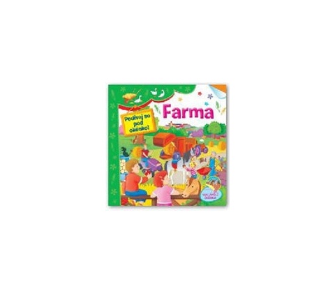 Farma Podívej se pod okénko!