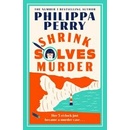 Shrink Solves Murder - Philippa Perry
