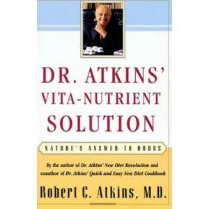 Dr. Atkins' Vita-Nutrient Solution | Atkins, Robert C. , M. D (1999)