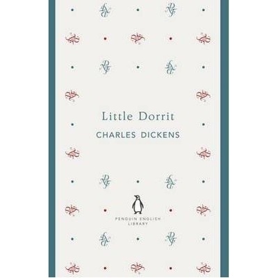 Little Dorrit - Charles Dickens