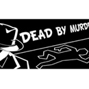 Dead By Murder