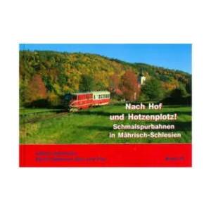 Nach Hof und Hotzenplotz! | Andreas W. Petrak, Joachim Piephans, Martin Junge, Hans-Jürgen Barteld (2018)
